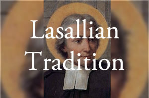 Lasallian Tradition