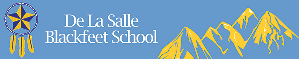 De La Salle Blackfeet School